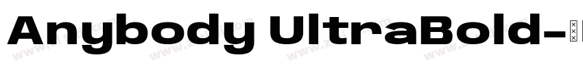Anybody UltraBold字体转换 Anybody UltraBold字体转换